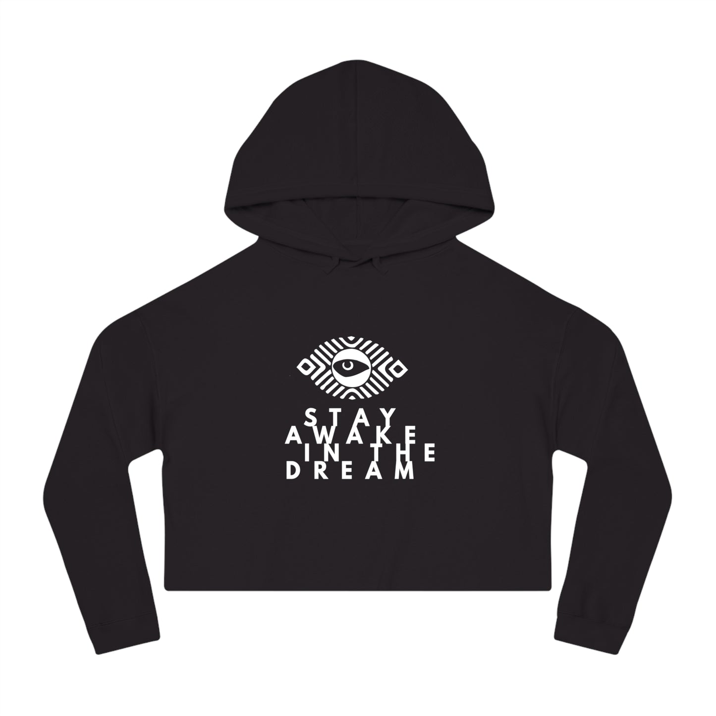 Stay Awake - Cropped Hooded Sweatshirt